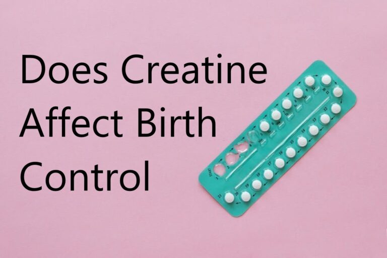 does creatine affect birth control